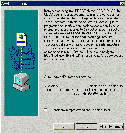 Clicca sempre su NO, a meno che non vuoi pagare 3 euro al minuto, cioe' 180 euro all'ora !!!